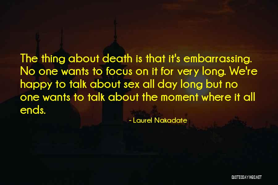 Exagero En Quotes By Laurel Nakadate Exagero En Quotes By Laurel Nakadate