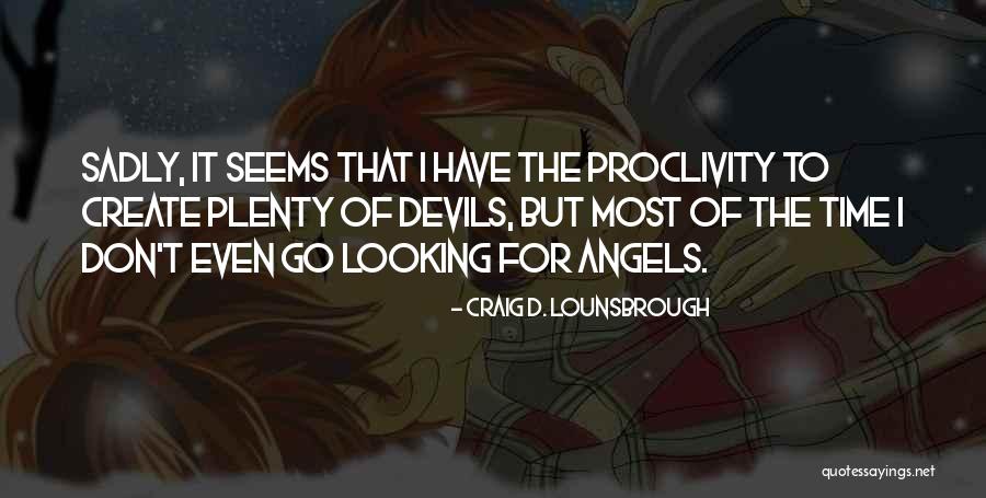 Exaggerating Quotes By Craig D. Lounsbrough Exaggerating Quotes By Craig D. Lounsbrough