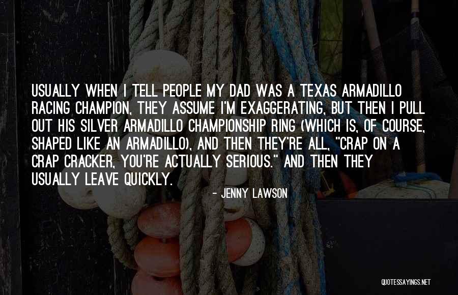 Exaggerating Quotes By Jenny Lawson Exaggerating Quotes By Jenny Lawson