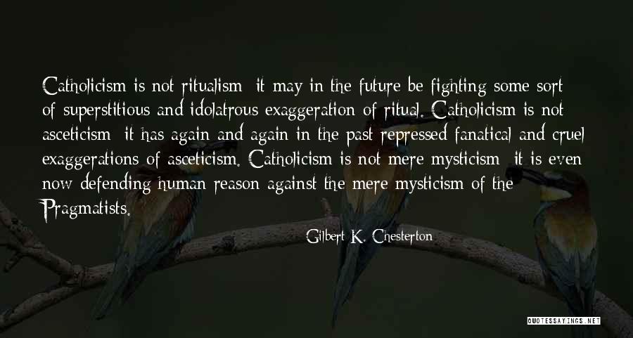 Exaggeration Best Quotes By Gilbert K. Chesterton Exaggeration Best Quotes By Gilbert K. Chesterton