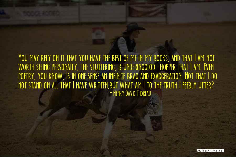 Exaggeration Best Quotes By Henry David Thoreau Exaggeration Best Quotes By Henry David Thoreau
