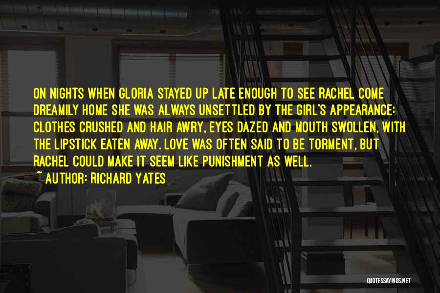 Exakt Saw Quotes By Richard Yates