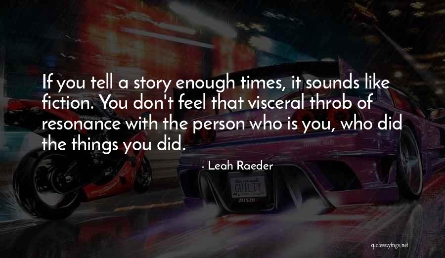 Exalaras Quotes By Leah Raeder Exalaras Quotes By Leah Raeder