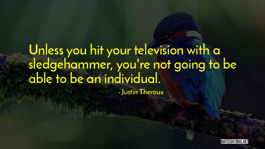 Exaltadoras Quotes By Justin Theroux Exaltadoras Quotes By Justin Theroux