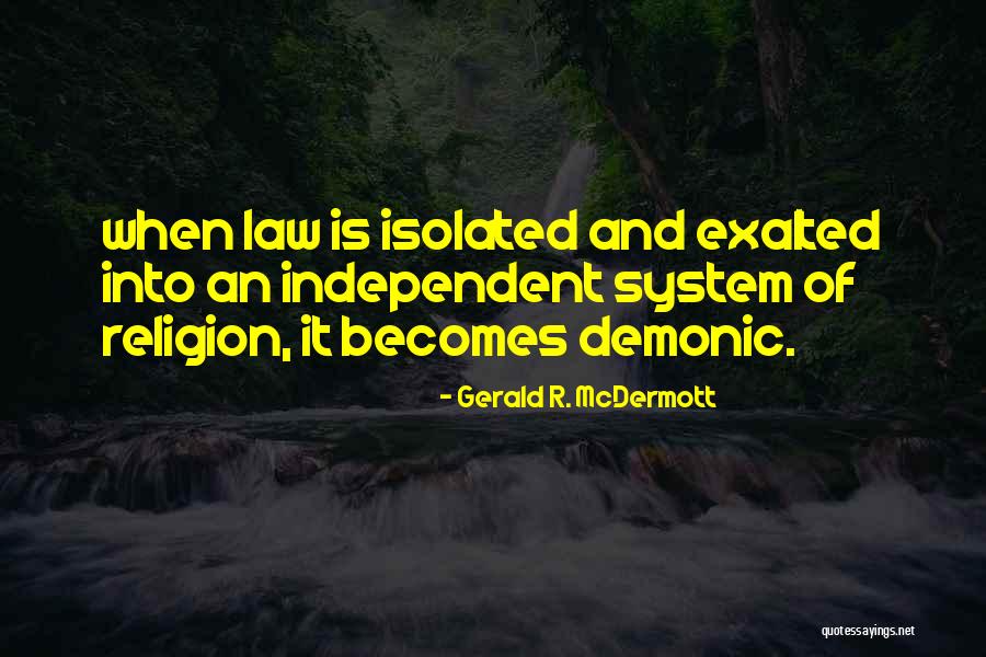 Exalted Best Quotes By Gerald R. McDermott Exalted Best Quotes By Gerald R. McDermott
