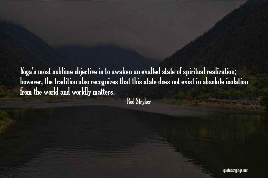 Exalted Best Quotes By Rod Stryker Exalted Best Quotes By Rod Stryker