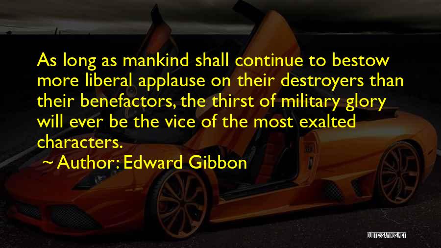 Exalted Quotes By Edward Gibbon