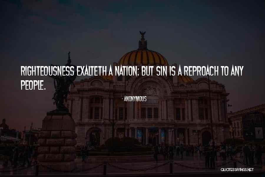 Exalteth Himself Shall Quotes By Anonymous Exalteth Himself Shall Quotes By Anonymous
