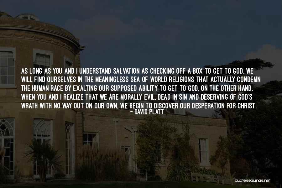 Exalting Quotes By David Platt Exalting Quotes By David Platt