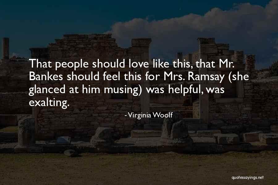 Exalting Quotes By Virginia Woolf Exalting Quotes By Virginia Woolf