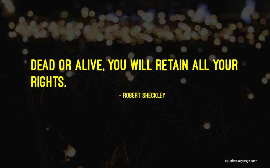Exalts The Humble Quotes By Robert Sheckley Exalts The Humble Quotes By Robert Sheckley