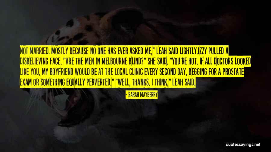 Exam Day Quotes By Sarah Mayberry