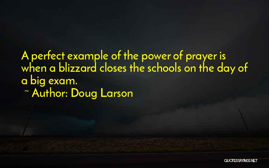 Exam Quotes By Doug Larson