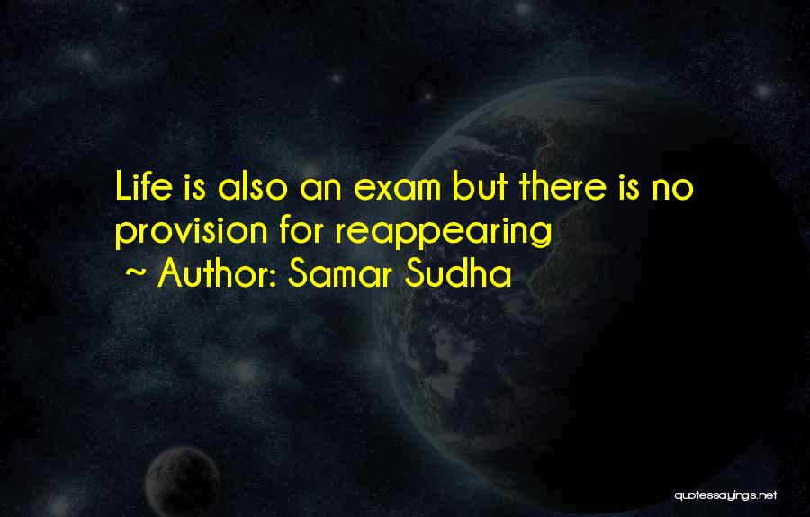 Exam Quotes By Samar Sudha