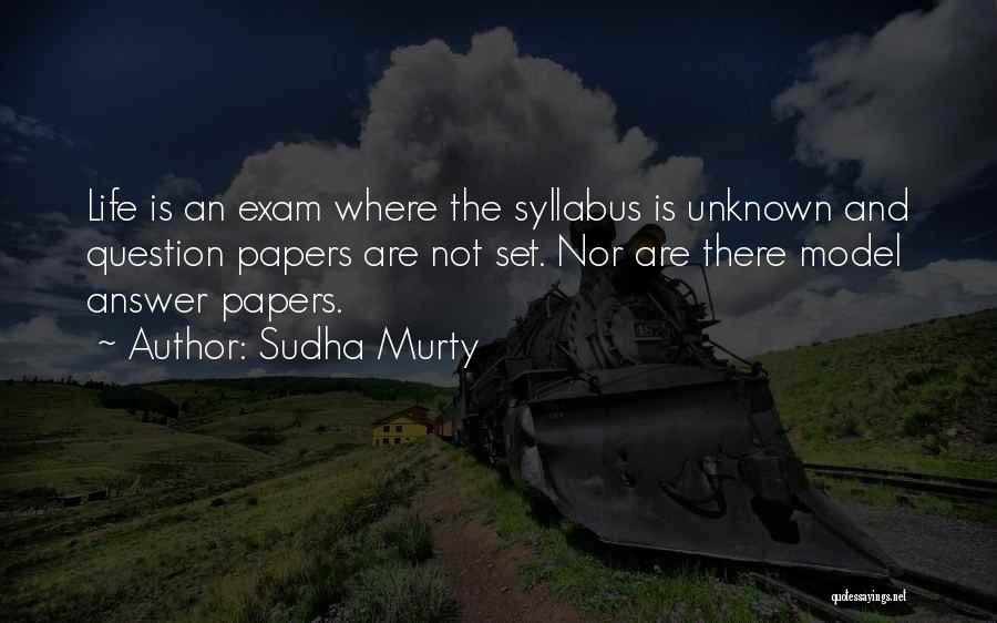 Exam Quotes By Sudha Murty