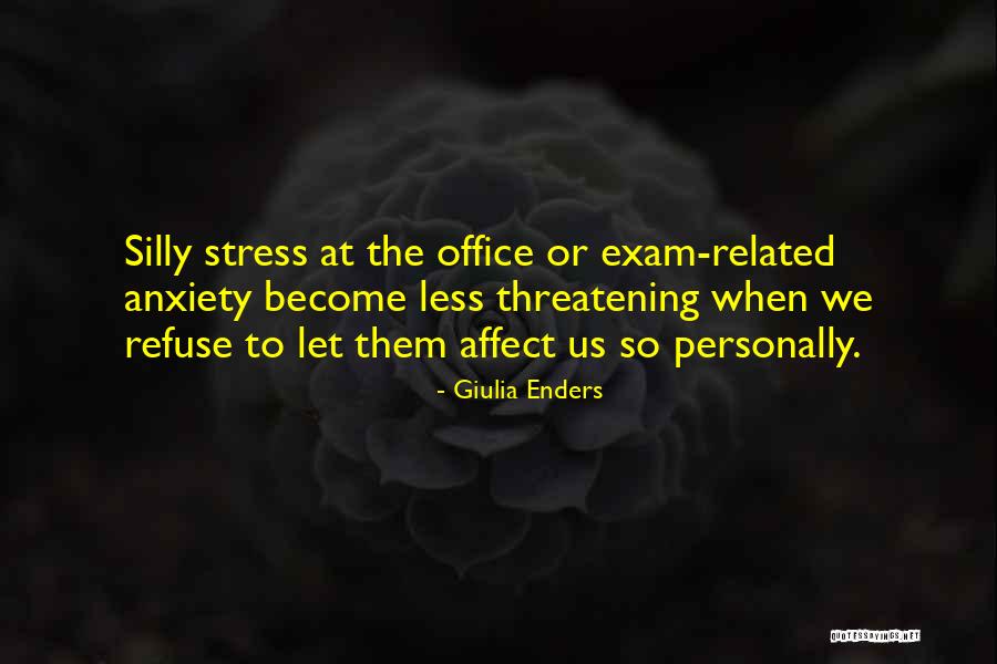 Exam Stress Quotes By Giulia Enders Exam Stress Quotes By Giulia Enders