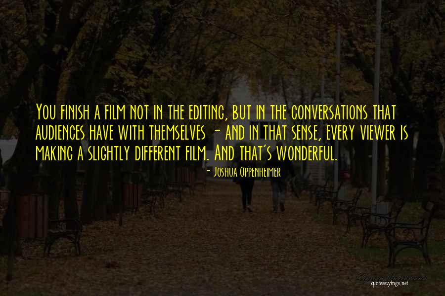 Examinada En Quotes By Joshua Oppenheimer Examinada En Quotes By Joshua Oppenheimer