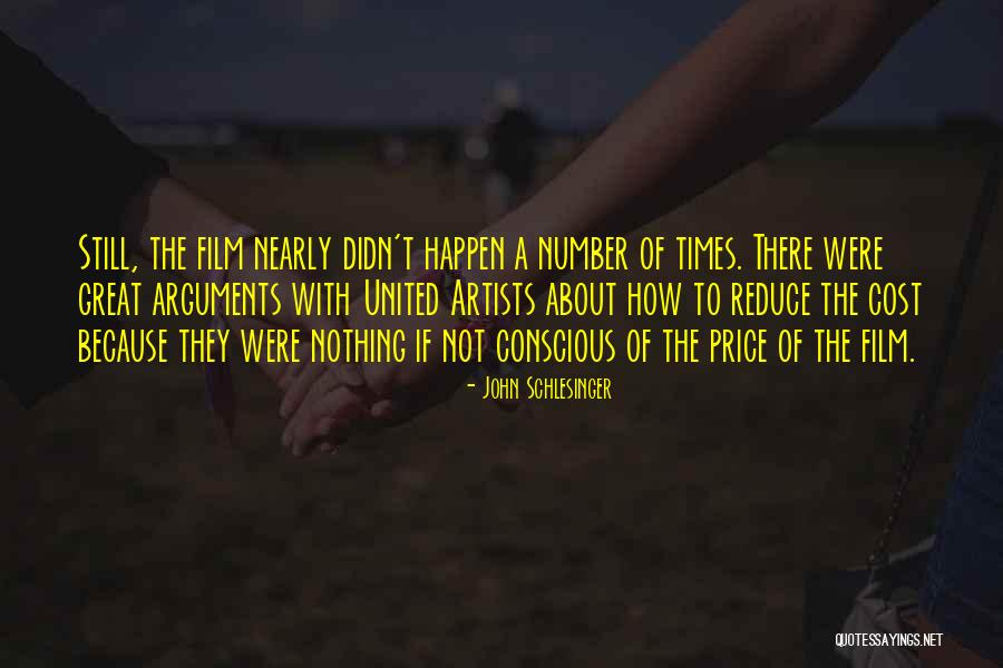 Examinadora Quotes By John Schlesinger Examinadora Quotes By John Schlesinger