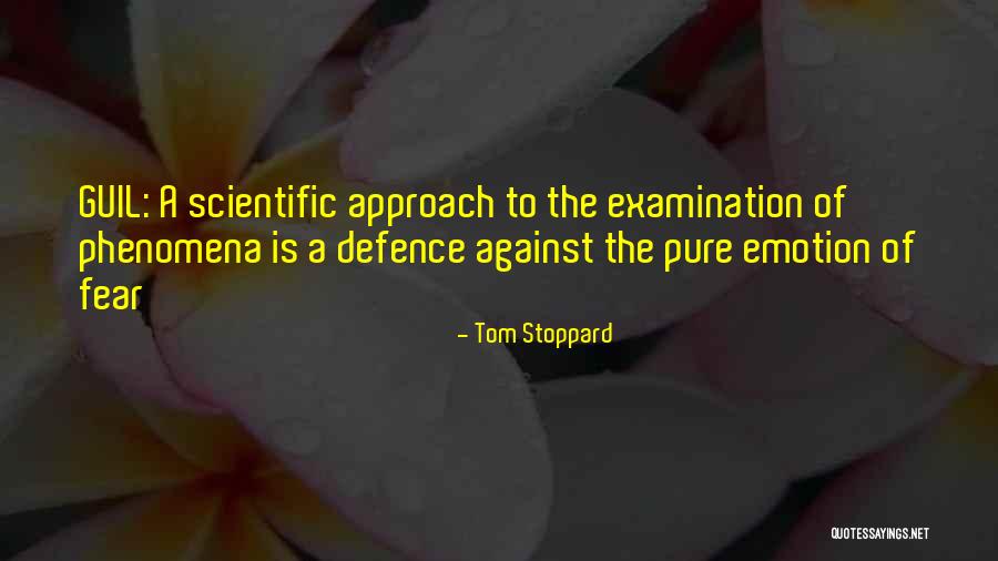 Examination Fear Quotes By Tom Stoppard