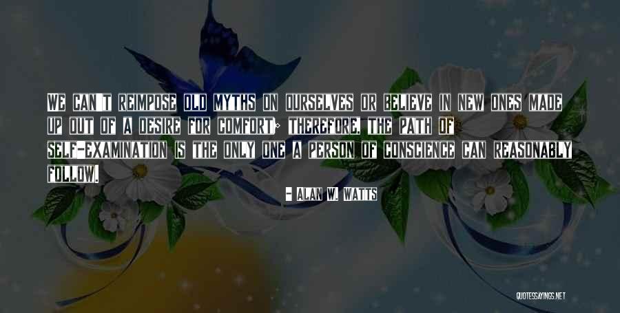 Examination Of Conscience Quotes By Alan W. Watts Examination Of Conscience Quotes By Alan W. Watts