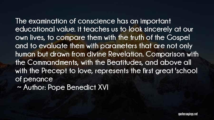 Examination Of Conscience Quotes By Pope Benedict XVI