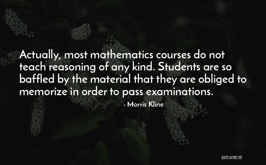 Examinations Quotes By Morris Kline Examinations Quotes By Morris Kline