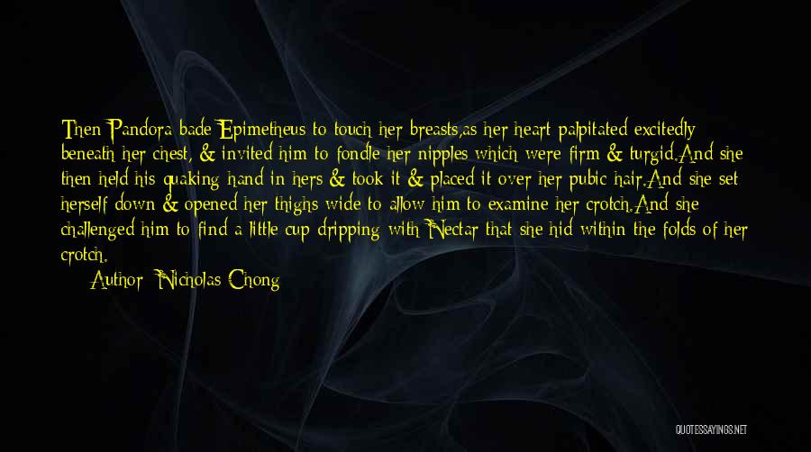 Examine Your Heart Quotes By Nicholas Chong