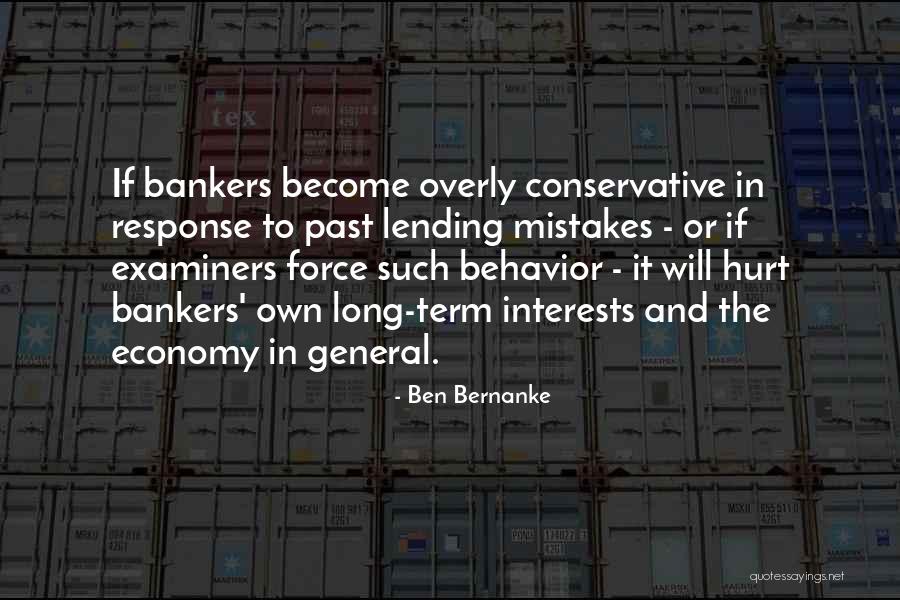 Examiners Quotes By Ben Bernanke