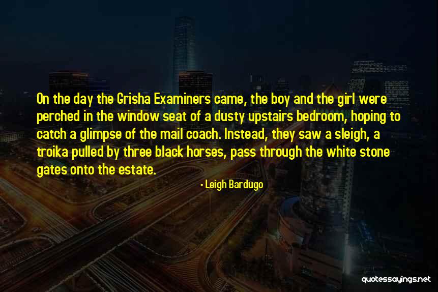 Examiners Quotes By Leigh Bardugo