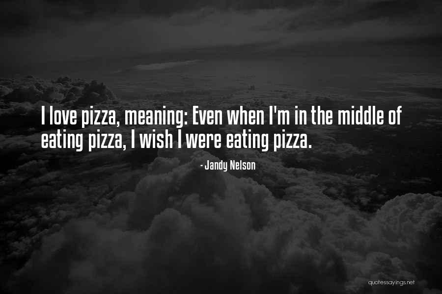 Examinig Quotes By Jandy Nelson Examinig Quotes By Jandy Nelson