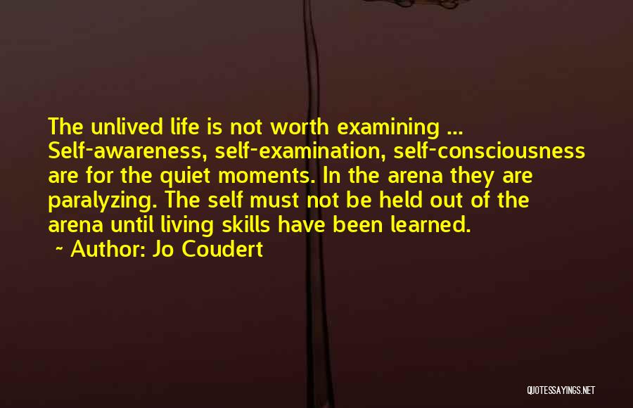 Examining Life Quotes By Jo Coudert