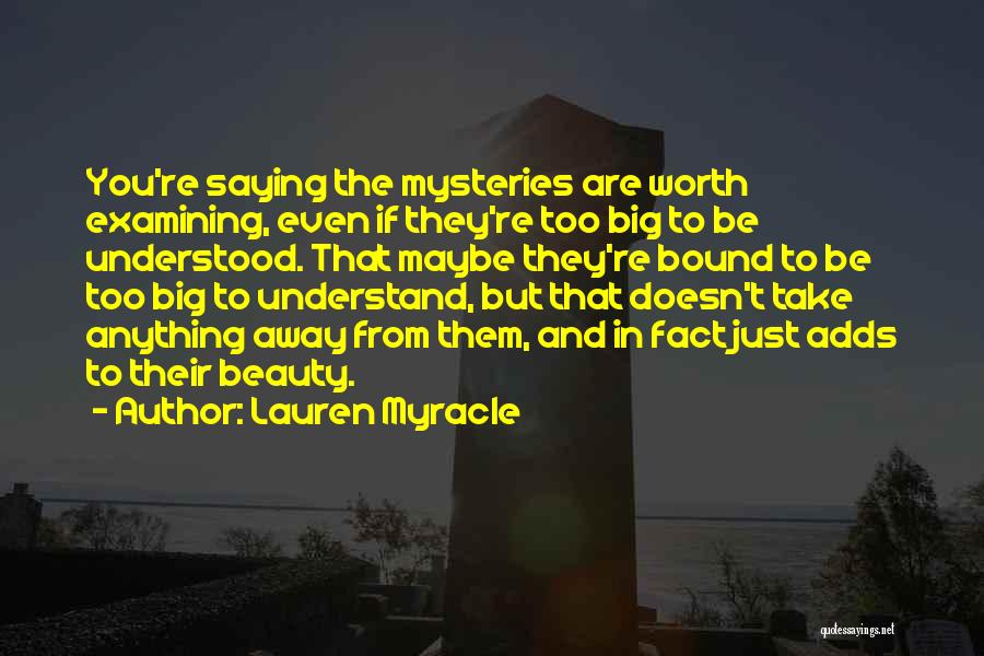 Examining Life Quotes By Lauren Myracle