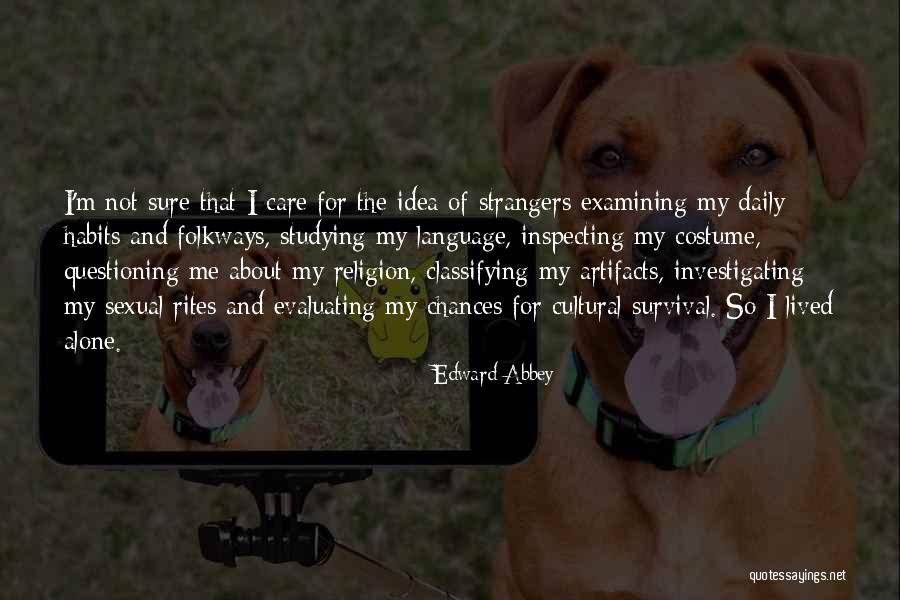 Examining Quotes By Edward Abbey Examining Quotes By Edward Abbey