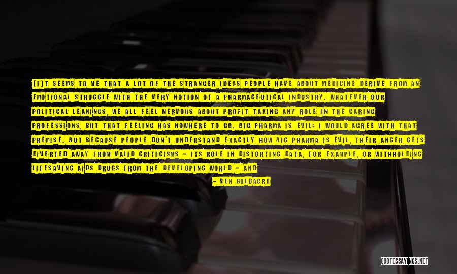 Example And Reasoning Quotes By Ben Goldacre