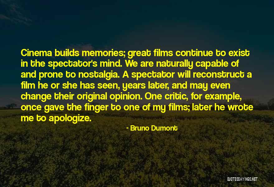 Example For Change Quotes By Bruno Dumont Example For Change Quotes By Bruno Dumont