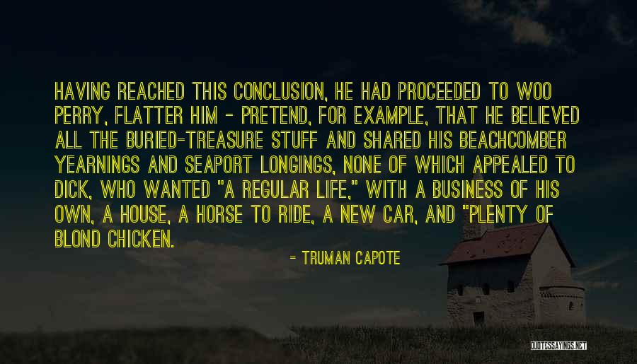 Example For Regular Quotes By Truman Capote Example For Regular Quotes By Truman Capote