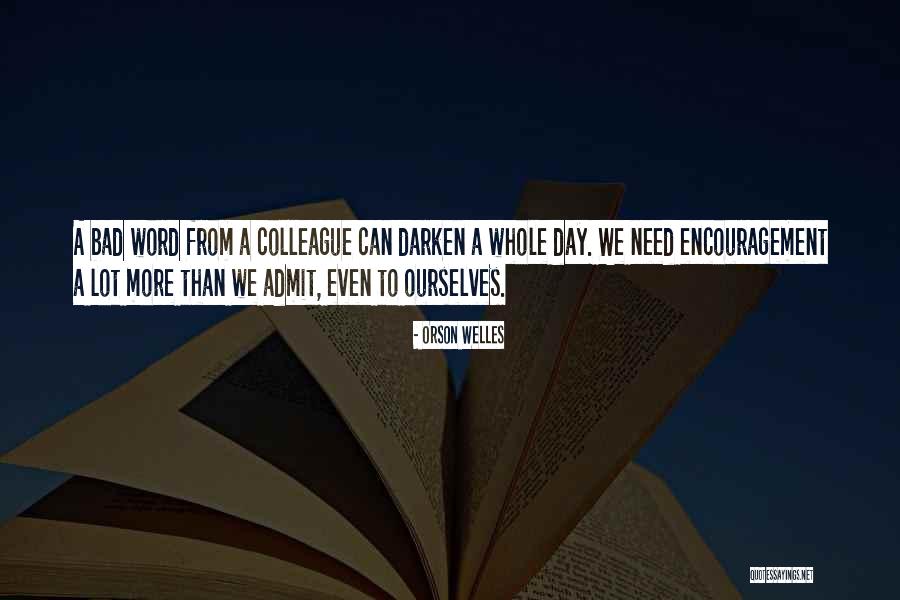 Example Of Itawes Quotes By Orson Welles Example Of Itawes Quotes By Orson Welles
