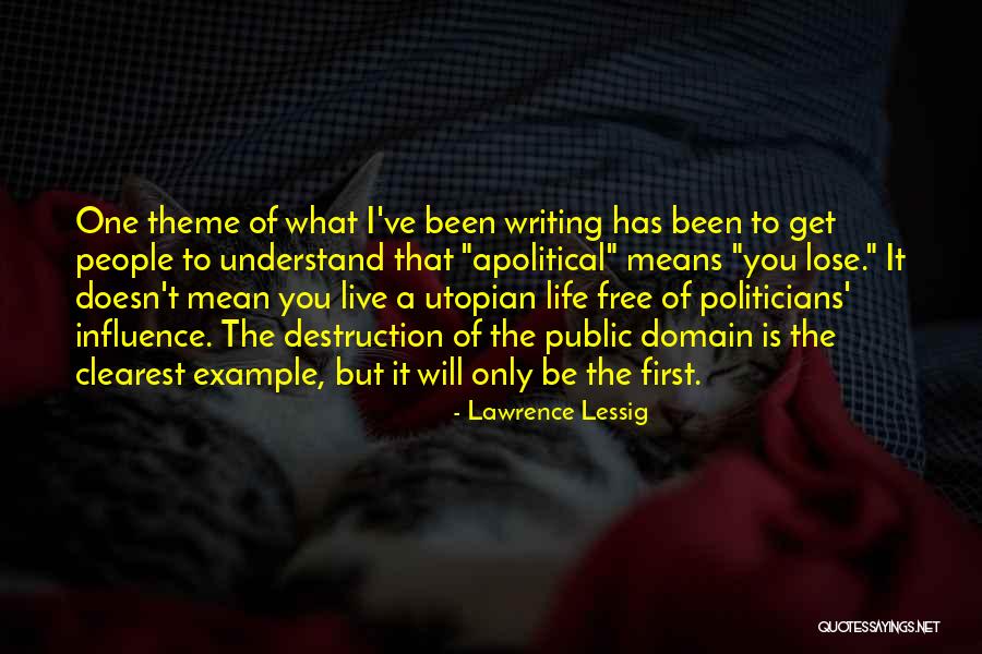 Example Of Theme With Quotes By Lawrence Lessig Example Of Theme With Quotes By Lawrence Lessig