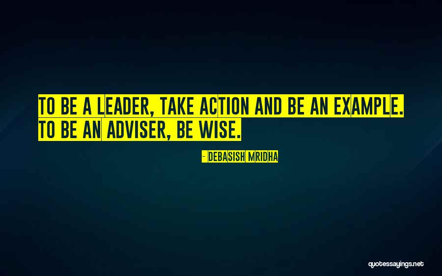 Example Quotes And Quotes By Debasish Mridha