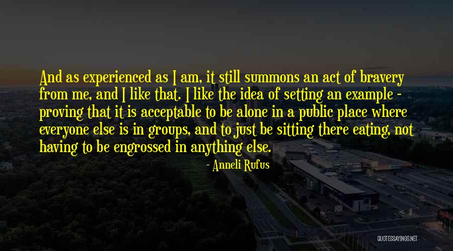 Example Setting Quotes By Anneli Rufus