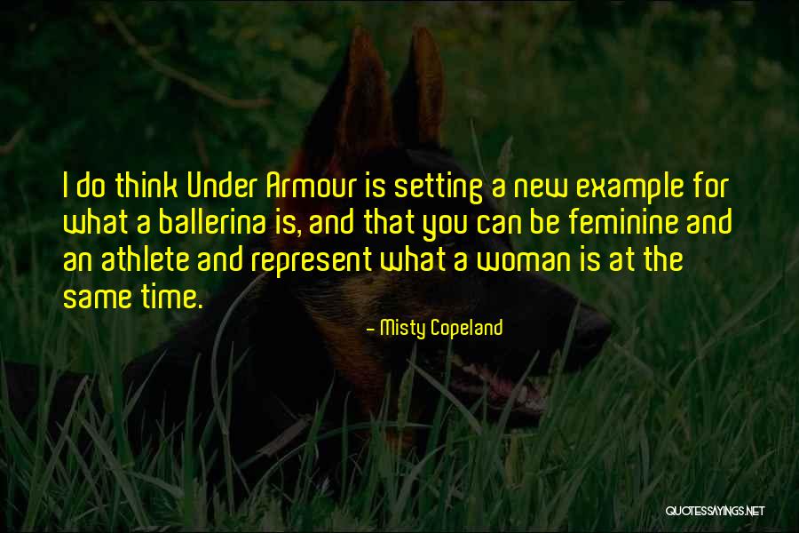 Example Setting Quotes By Misty Copeland