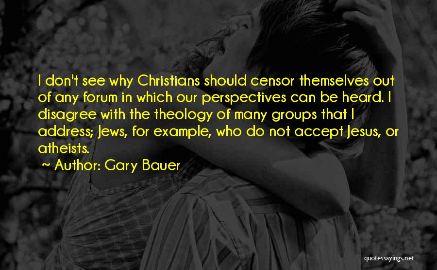 Example That Quotes By Gary Bauer