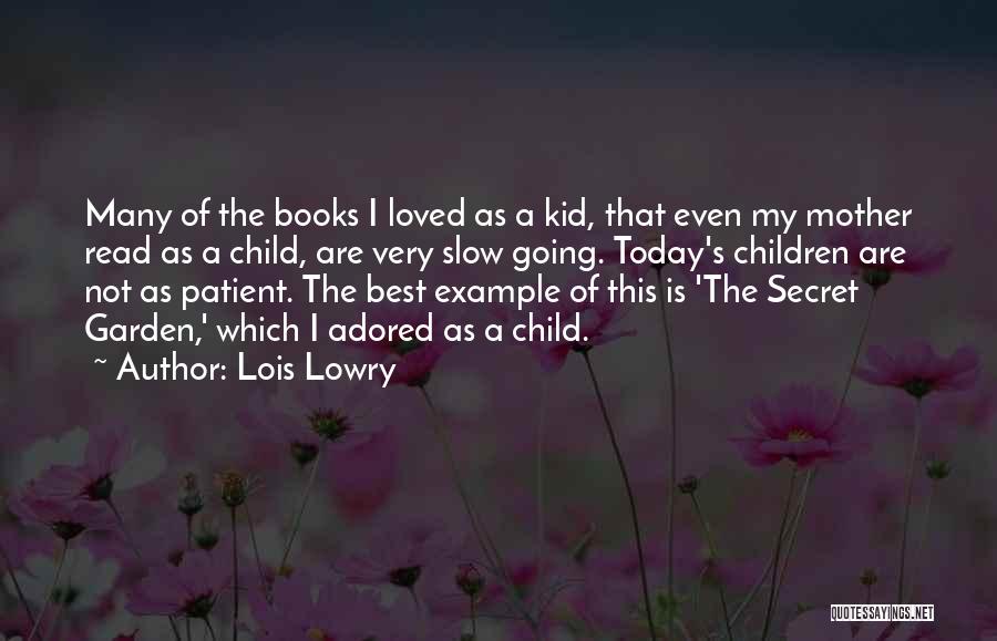 Example That Quotes By Lois Lowry