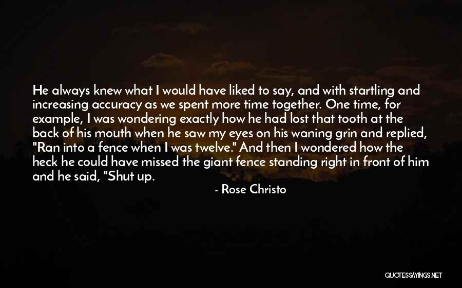 Example That Quotes By Rose Christo