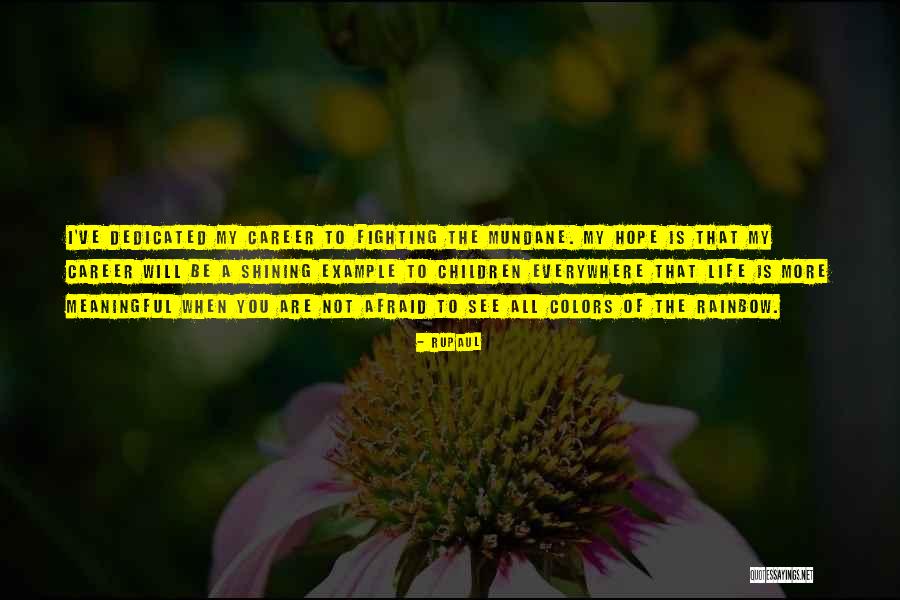 Example That Quotes By RuPaul Example That Quotes By RuPaul