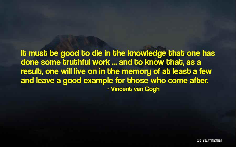 Example That Quotes By Vincent Van Gogh