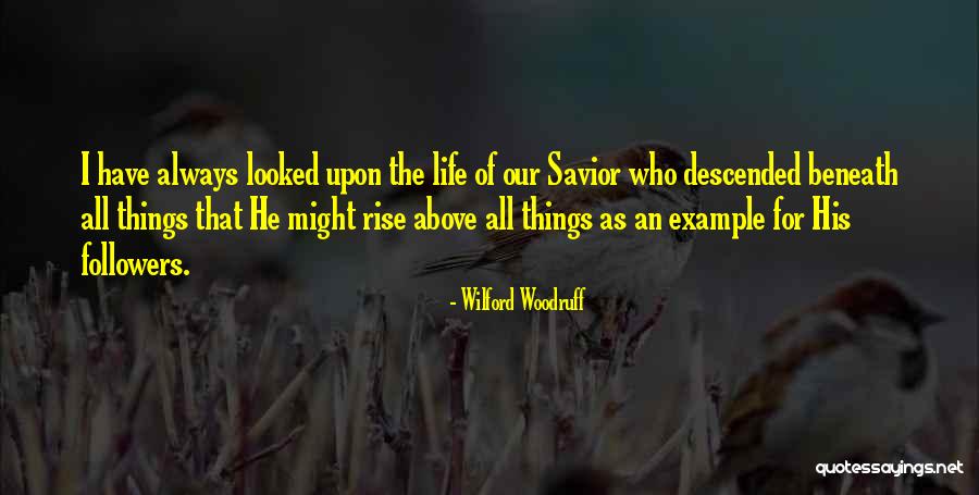 Example That Quotes By Wilford Woodruff