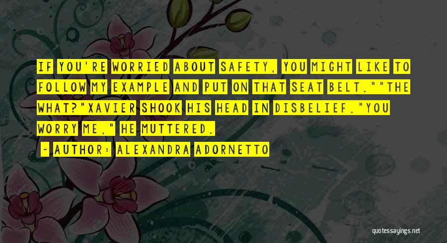 Example To Follow Quotes By Alexandra Adornetto