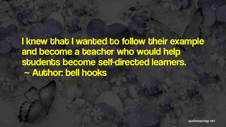 Example To Follow Quotes By Bell Hooks