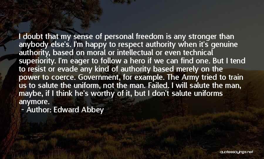 Example To Follow Quotes By Edward Abbey